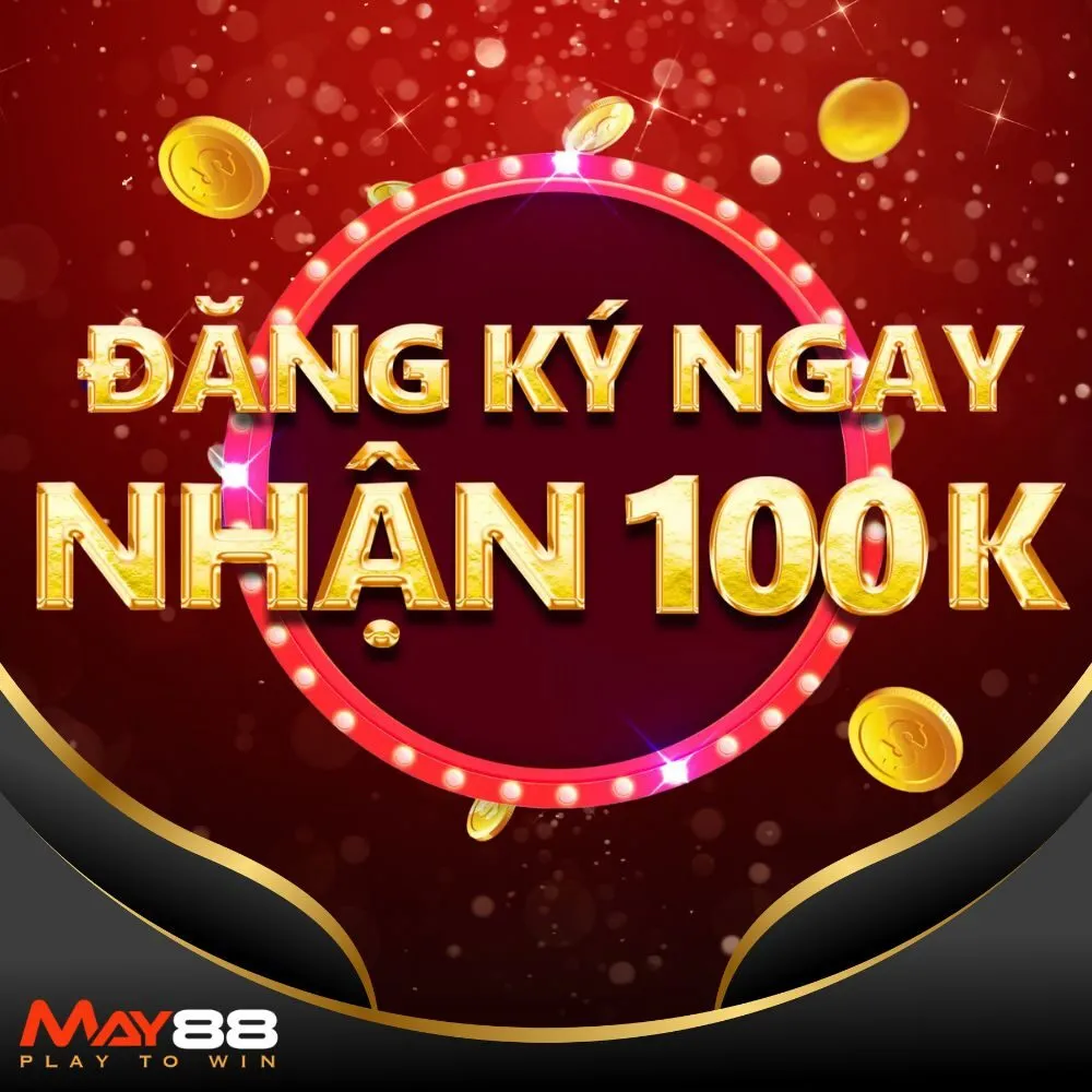 đăng ký tài khoản nhận 100K